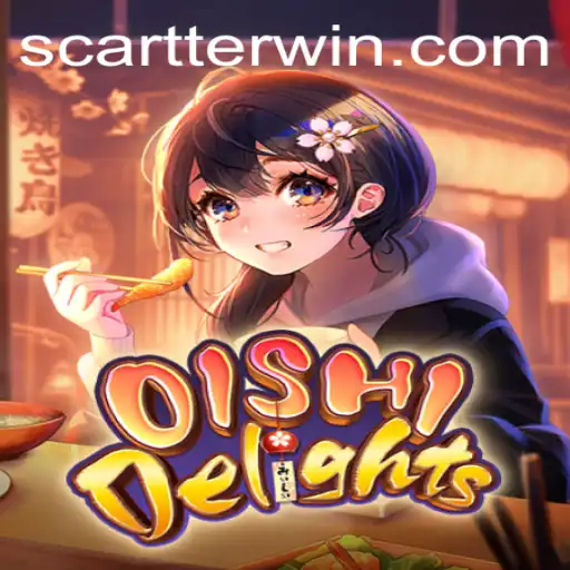 Discover the Exciting World of OishiDelights and Unlock 'Scartter Win' Opportunities